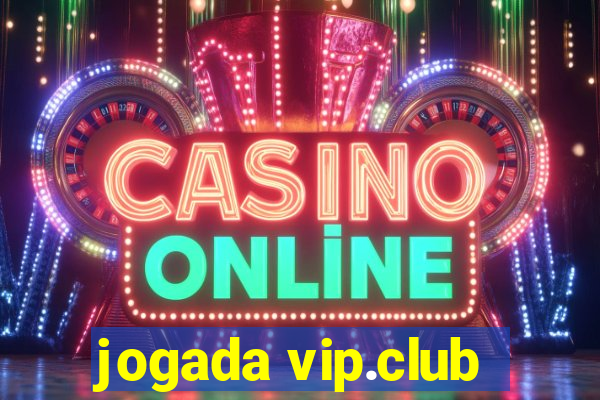 jogada vip.club